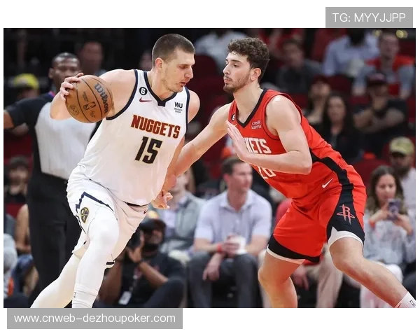 火箭惜败掘金止步连胜，约基奇关键防守锁定胜局